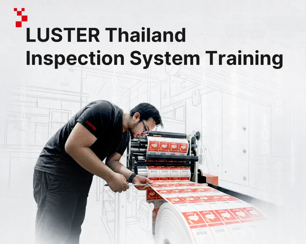 LUSTER Thailand Inspection System Training
